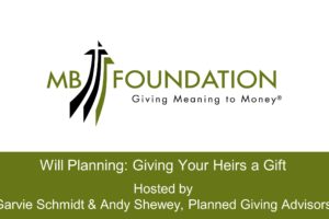 Will Planning - Giving Your Heirs a Gift